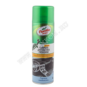 Полироль пластика TURTLE WAX FRESH SHINE горная свежесть 500мл.